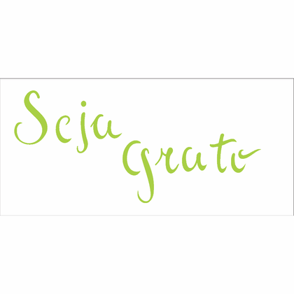 7x15-Simples---Frase-Seja-Grato---OPA2491 7x15-Simples---Frase-Seja-Grato---OPA2491