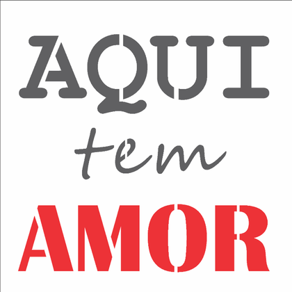 14x14-Simples---Frase-Aqui-tem-Amor---OPA2685