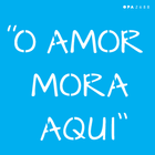 14x14-Simples---Frase-O-Amor-Mora-Aqui---OPA2688-a