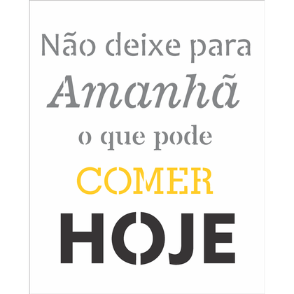 20x25-Simples---Frase-Nao-Deixe-para-Amanha---OPA2720 20x25-Simples---Frase-Nao-Deixe-para-Amanha---OPA2720
